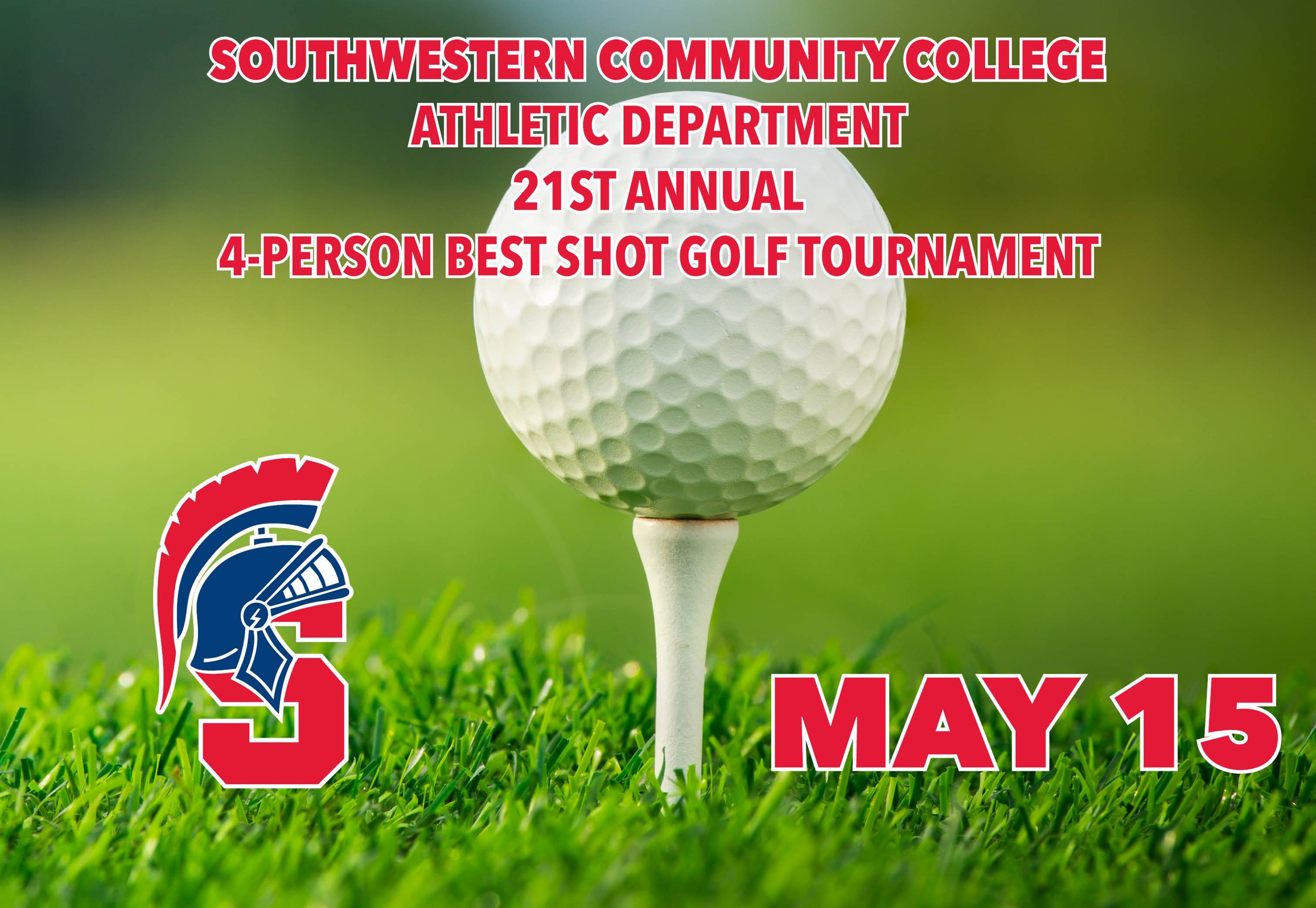 Graphic with Spartan logo and golf ball on tee. Text saying Southwestern Community College Athletic Department 21st Annual 4-Person Best Shot Golf Tournament, May 15